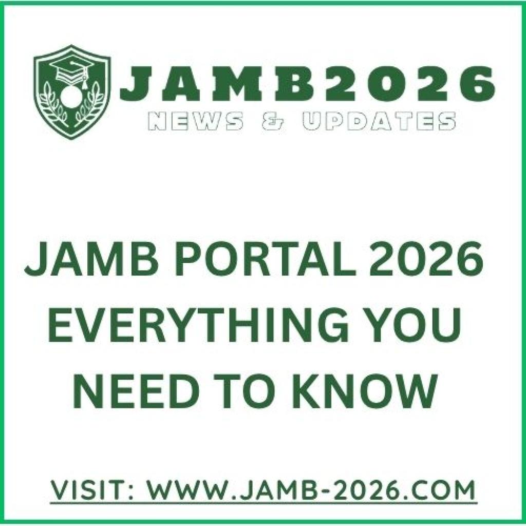 JAMB Portal 2026: Everything You Need to Know